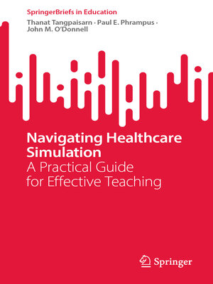 cover image of Navigating Healthcare Simulation